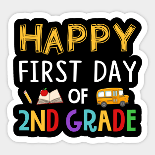 Happy First Day Of 2nd Grade Sticker